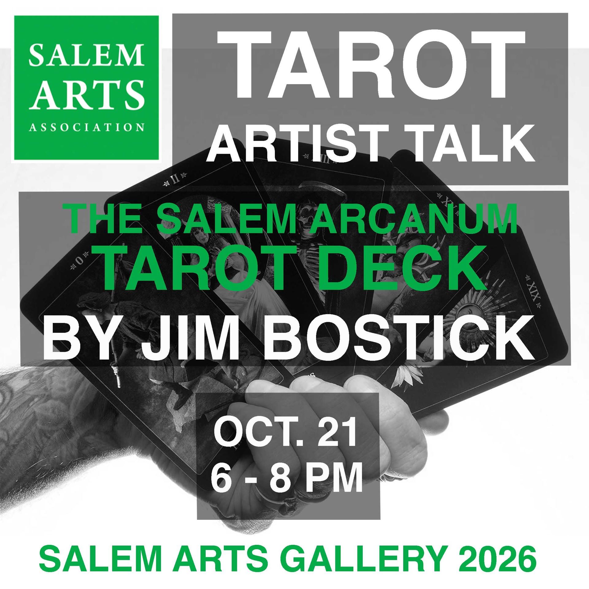 Event poster for the Salem Arts Association Tarot Artist Talk with Jim Bostick, featuring The Salem Arcanum Tarot Deck on October 21 from 6 to 8 PM at the Salem Arts Gallery.