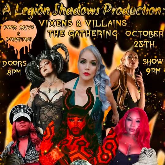 Poster for a Legion Shadows production titled “Vixens & Villains: The Gathering” on October 25th, featuring five performers in costume and details about a food drive, event time, and door time.