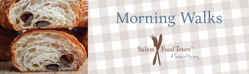 Two chocolate croissants stacked on a wooden surface next to the text “Morning Walks” and the Salem Food Tours logo, capturing the atmosphere of a guided tour.